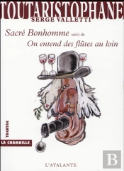 Sacre Bonhomme - On Entend Les Flutes Au Loin