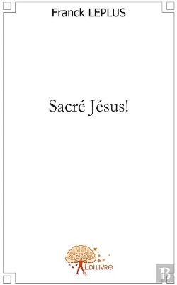 Bertrand.pt - Sacré Jésus !