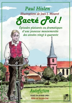 Bertrand.pt - Sacre Pol ! Episodes Plaisants Ou Dramatiques D'Une Jeunesse Mouvementee Des Annees Vingt A Quarante