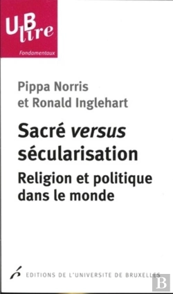 Bertrand.pt - Sacré Versus Sécularisation : Religion Et Politique Dans Le Monde