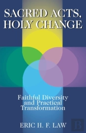 Sacred Acts, Holy Change