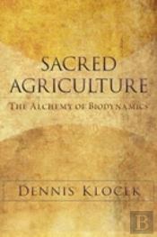 Sacred Agriculture