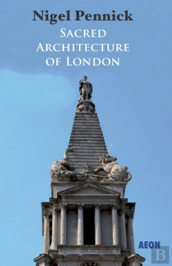 Bertrand.pt - Sacred Architecture Of London