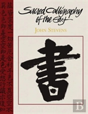 Sacred Calligraphy Of The East