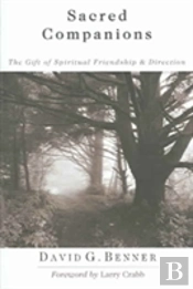 Sacred Companions Â€“ The Gift Of Spiritual Friendship Direction