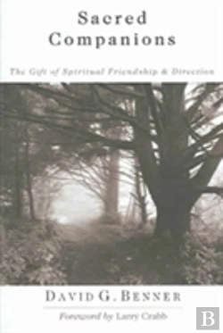 Bertrand.pt - Sacred Companions Â€“ The Gift Of Spiritual Friendship Direction