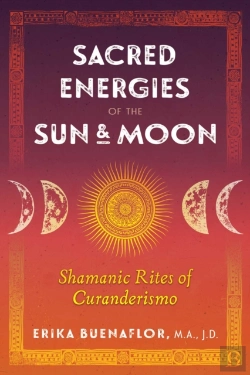 Bertrand.pt - Sacred Energies Of The Sun And Moon