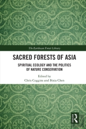 Sacred Forests Of Asia