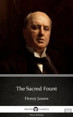 Bertrand.pt - Sacred Fount By Henry James (Illustrated)