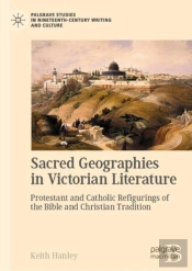 Sacred Geographies In Victorian Literature