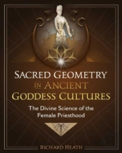 Sacred Geometry In Ancient Goddess Cultures