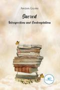 Sacred. Introspections And Contemplations