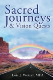 Sacred Journeys And Vision Quests