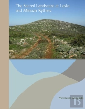 Sacred Landscape At Leska And Minoan Kythera