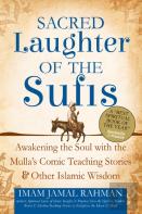 Sacred Laughter Of The Sufis