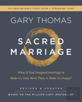 Sacred Marriage Bible Study Guide Plus Streaming Video, Revised And Updated