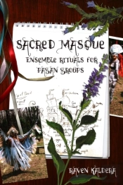 Sacred Masque: Ensemble Rituals For Paga
