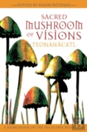 Sacred Mushroom Of Visions