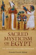 Sacred Mysticism Of Egypt
