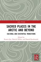 Sacred Places In The Arctic And Beyond