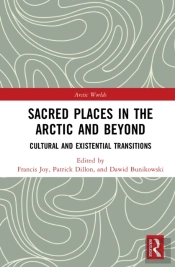 Sacred Places In The Arctic And Beyond