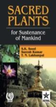 Sacred Plants For : Sustenance Of Mankind