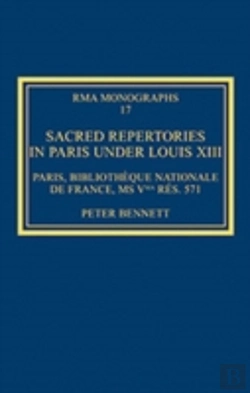 Bertrand.pt - Sacred Repertories In Paris Under Louis Xiii