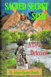 Sacred Secret Seed