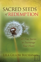 Sacred Seeds Of Redemption