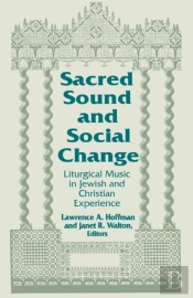 Sacred Sound And Social Change