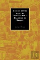 Sacred Sound And The Transcultural Practice Of Kirtan