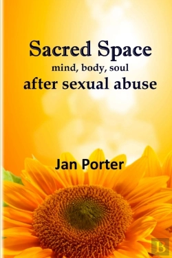 Bertrand.pt - Sacred Space, Mind Body Soul After Sexual Abuse
