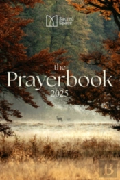 Sacred Space The Prayerbook 2025