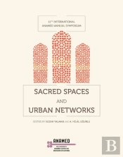 Sacred Spaces And Urban Networks