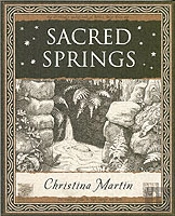 Sacred Springs - Holy Wells In Great Britain