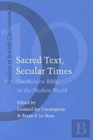 Sacred Text, Secular Times