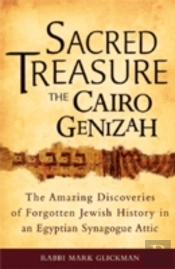 Sacred Treasure - The Cairo Genizah