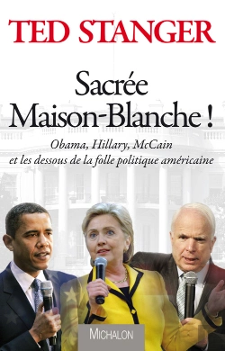 Bertrand.pt - Sacrée Maison-Blanche !