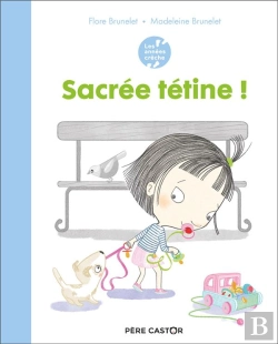 Bertrand.pt - Sacrée Tétine !