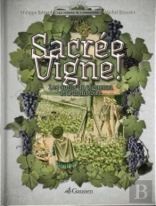 Sacrée Vigne !