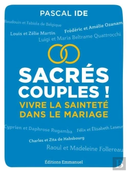 Bertrand.pt - Sacrés Couples ! Vivre La Sainteté Dans Le Mariage