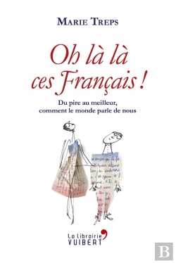 Bertrand.pt - Sacrés Froggies ! ; Du Meilleur Au Pire, Ce Que Le Monde Dit De Nous