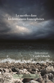Sacrifice Dans Les Litteratures Francophones