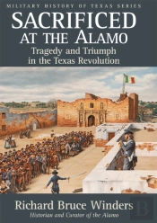 Sacrificed At The Alamo