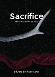 Sacrifice:Other Short Stories