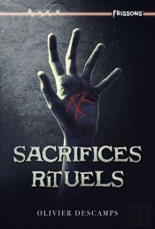Sacrifices Rituels