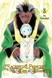Sacrificial Princess And The King Of Beasts, Vol. 8