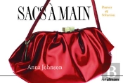 Sacs À Main ; Pouvoir Et Séduction