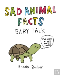 Bertrand.pt - Sad Animal Facts: Baby Talk