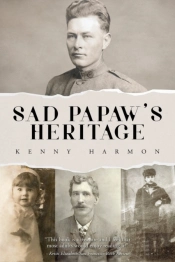 Sad Papaw'S Heritage